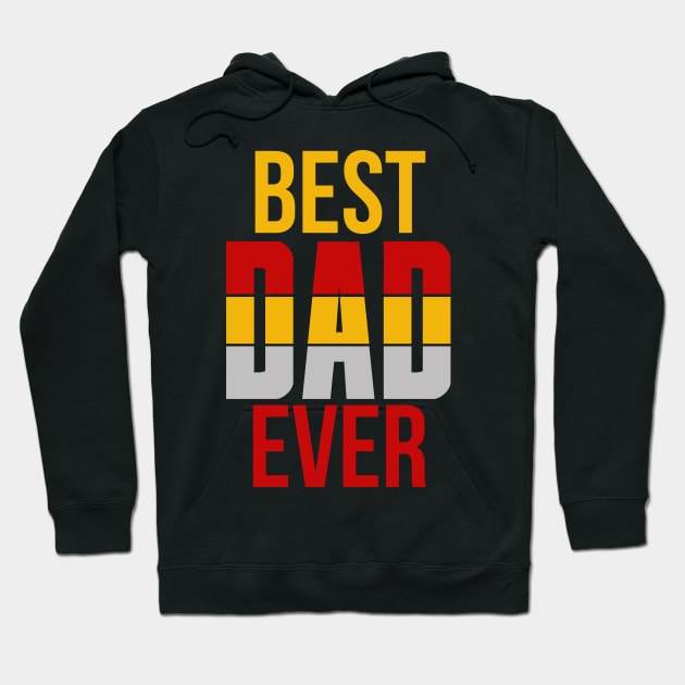 FATHERS DAY SHIRT - Best Dad Ever - Men's Tee Hoodie by YelionDesign